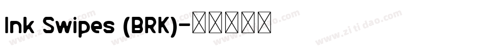Ink Swipes (BRK)字体转换